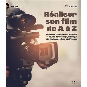 Realiser-son-film-de-A-a-Z