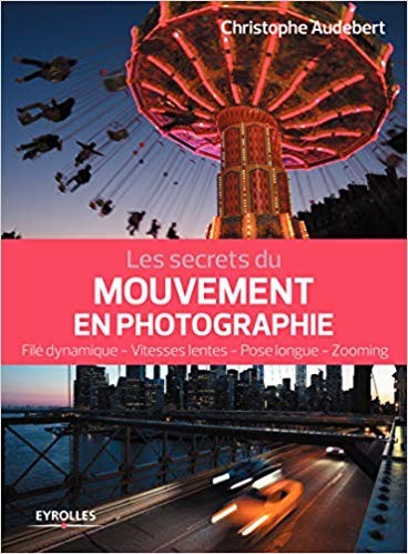 Les secrets du mouvement en photographie